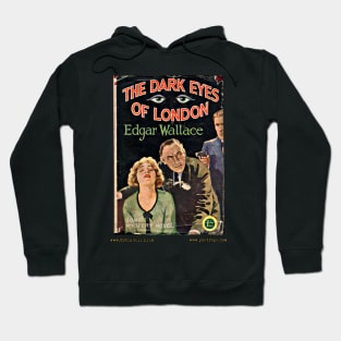 DARK EYES OF LONDON by Edgar Wallace Hoodie